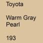 Preview: Toyota, Warm Gray Pearl, 193.